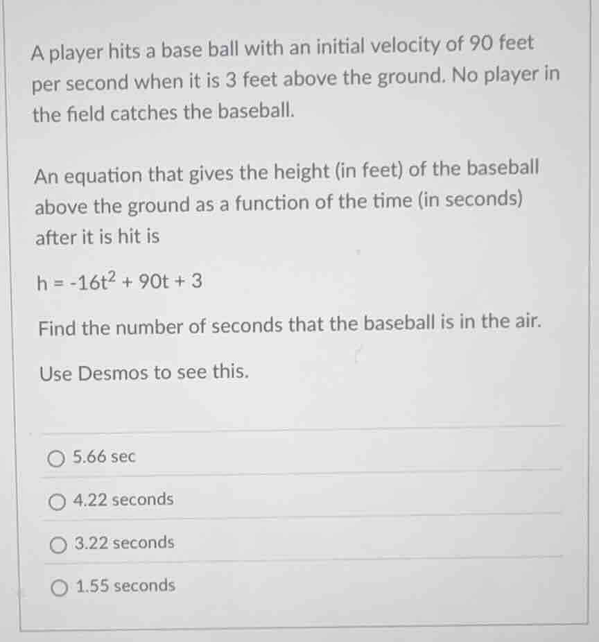 a player hits a base ball with an initial velocity of 90 feet per secon…