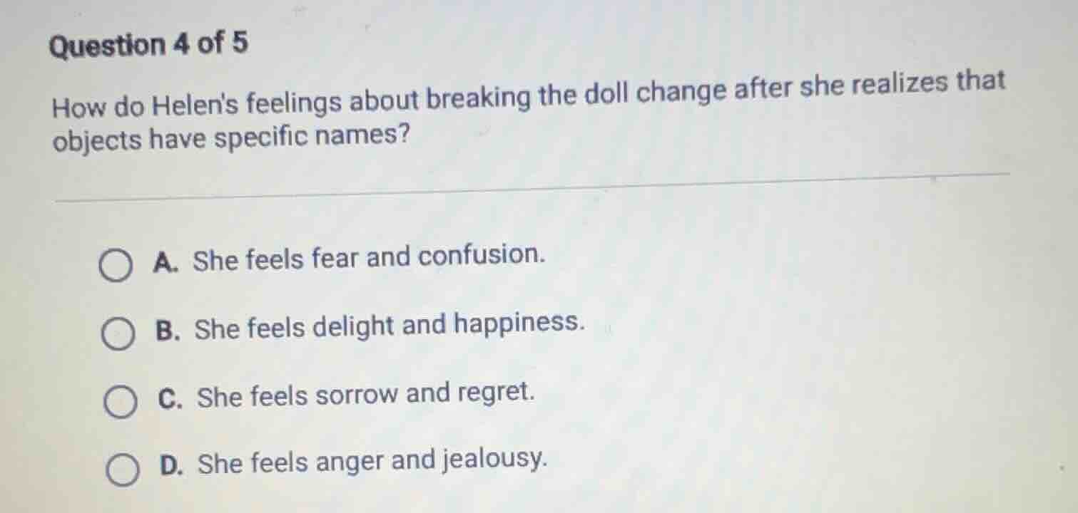 question 4 of 5 how do helens feelings about breaking the doll change a…