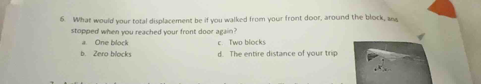 6. what would your total displacement be if you walked from your front …