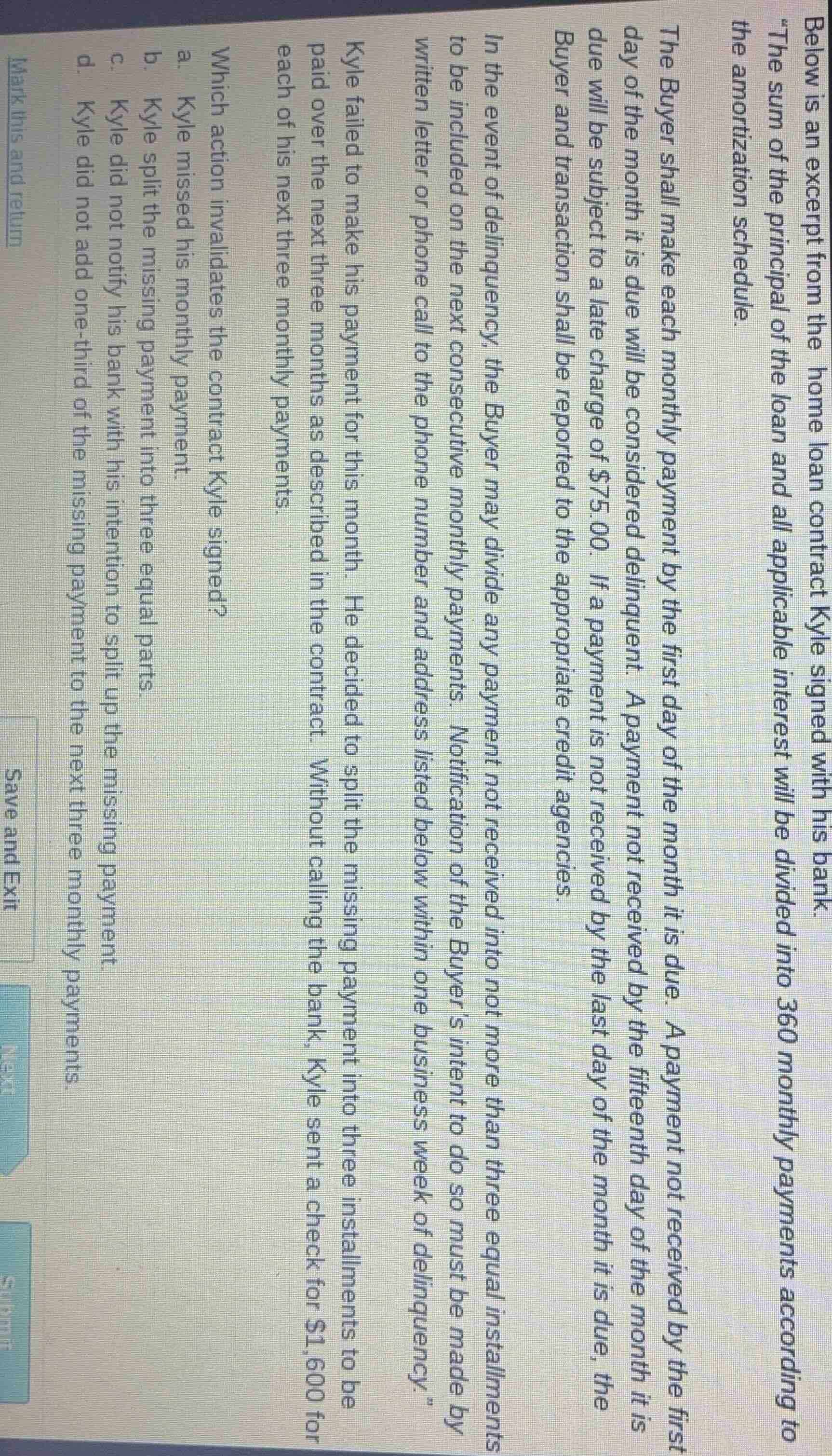 below is an excerpt from the home loan contract kyle signed with his ba…