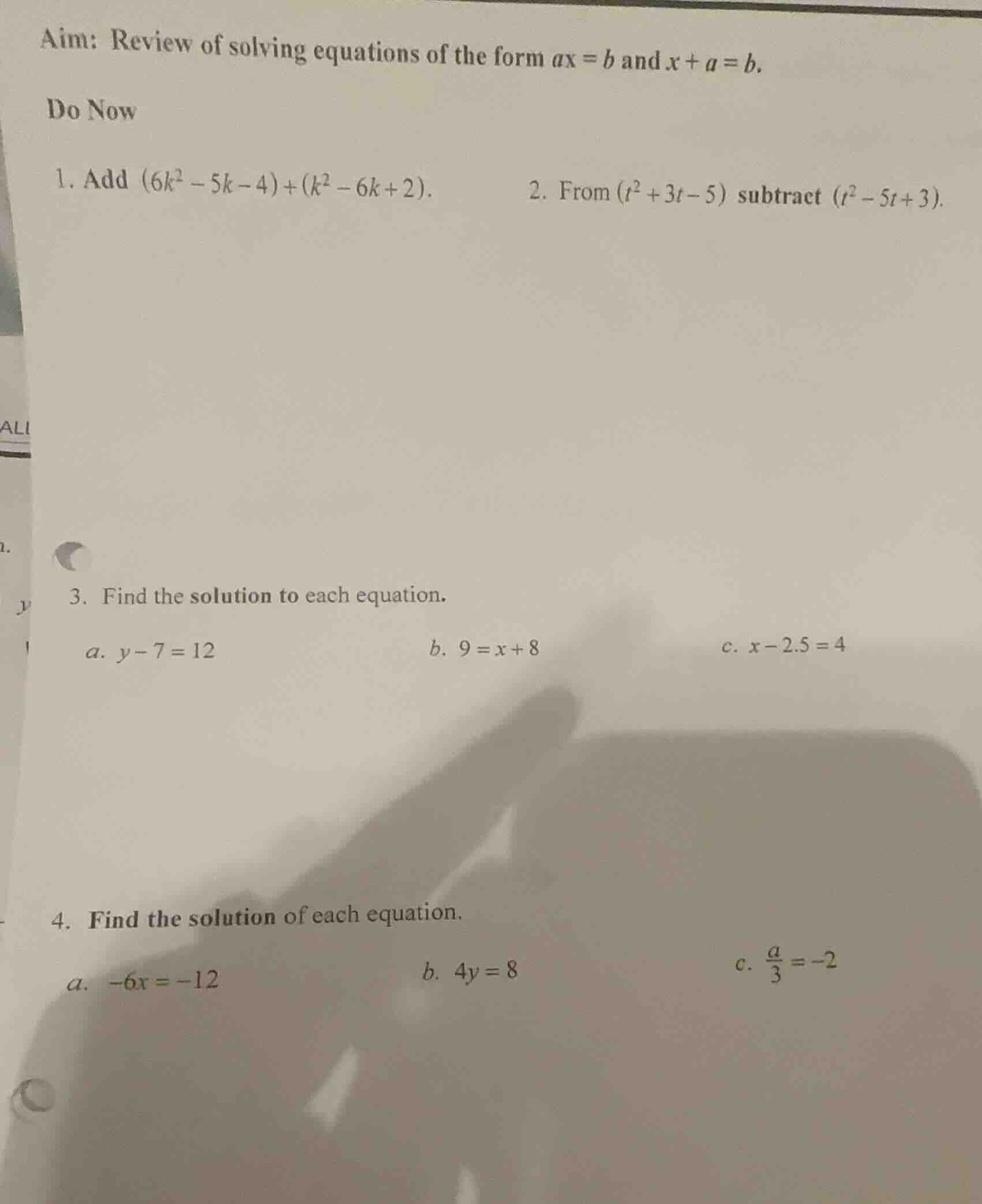 aim: review of solving equations of the form $ax = b$ and $x + a = b$. …