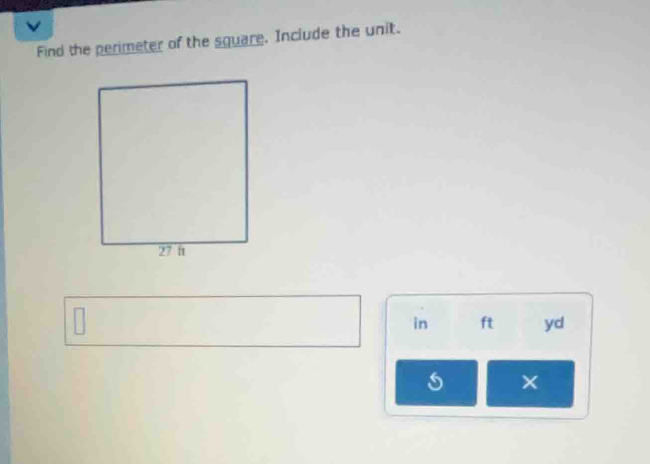 find the perimeter of the square. include the unit. square image with s…