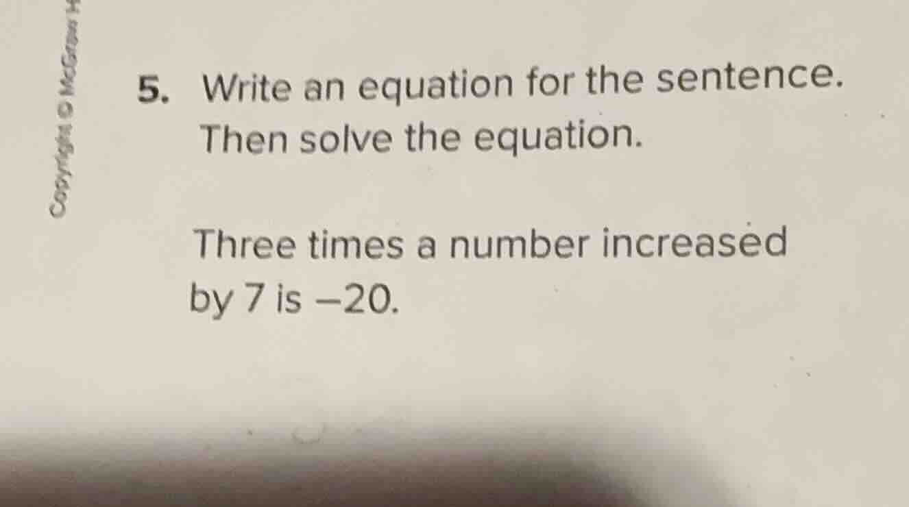 5. write an equation for the sentence. then solve the equation. three t…