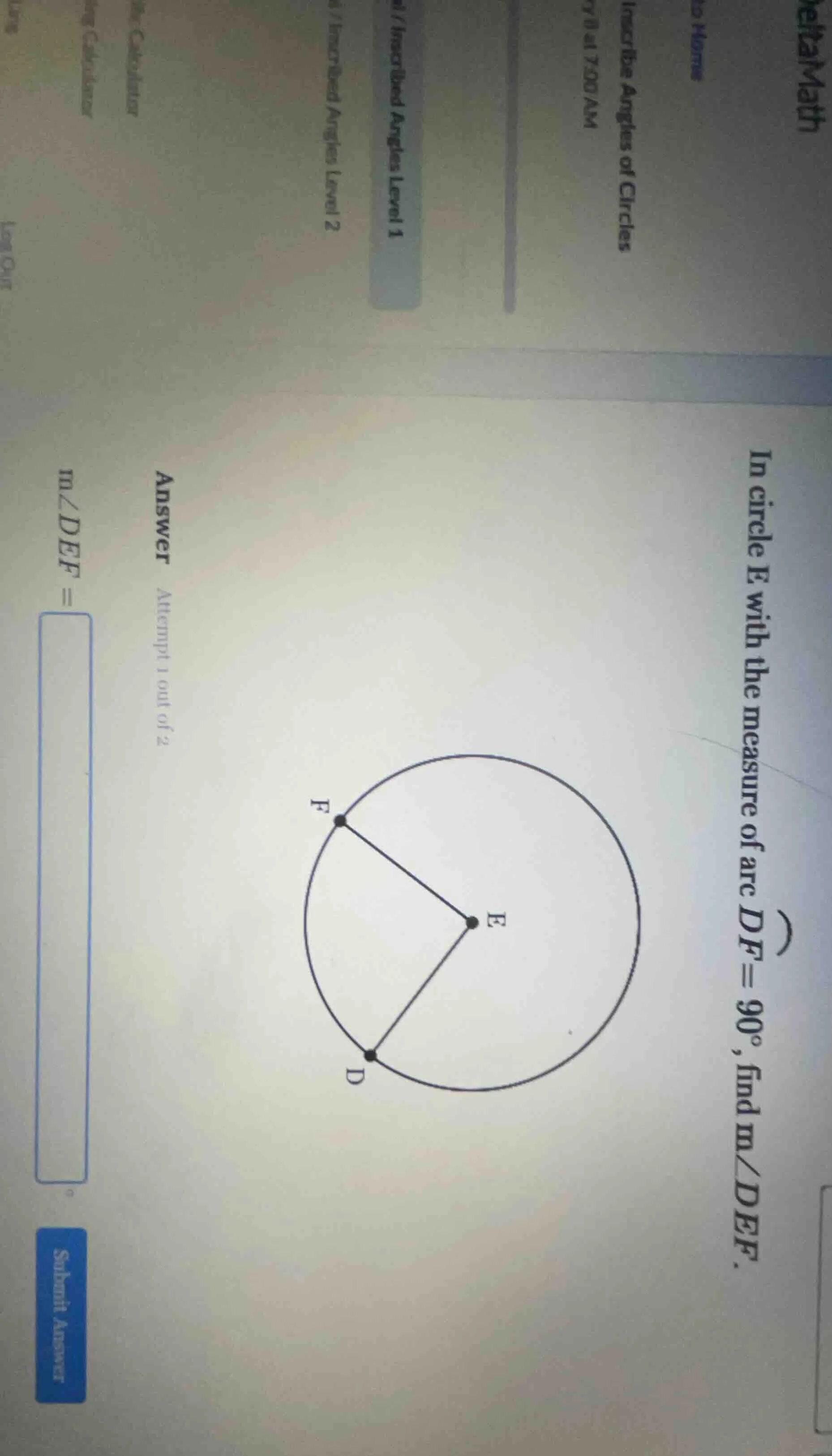 in circle e with the measure of arc df = 90°, find m∠def. circle e with…