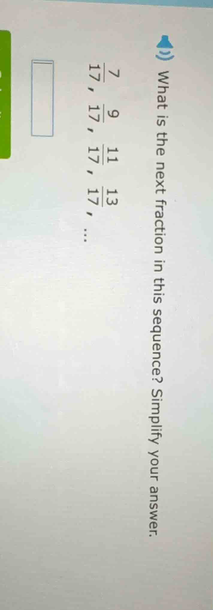 what is the next fraction in this sequence? simplify your answer. \\fra…