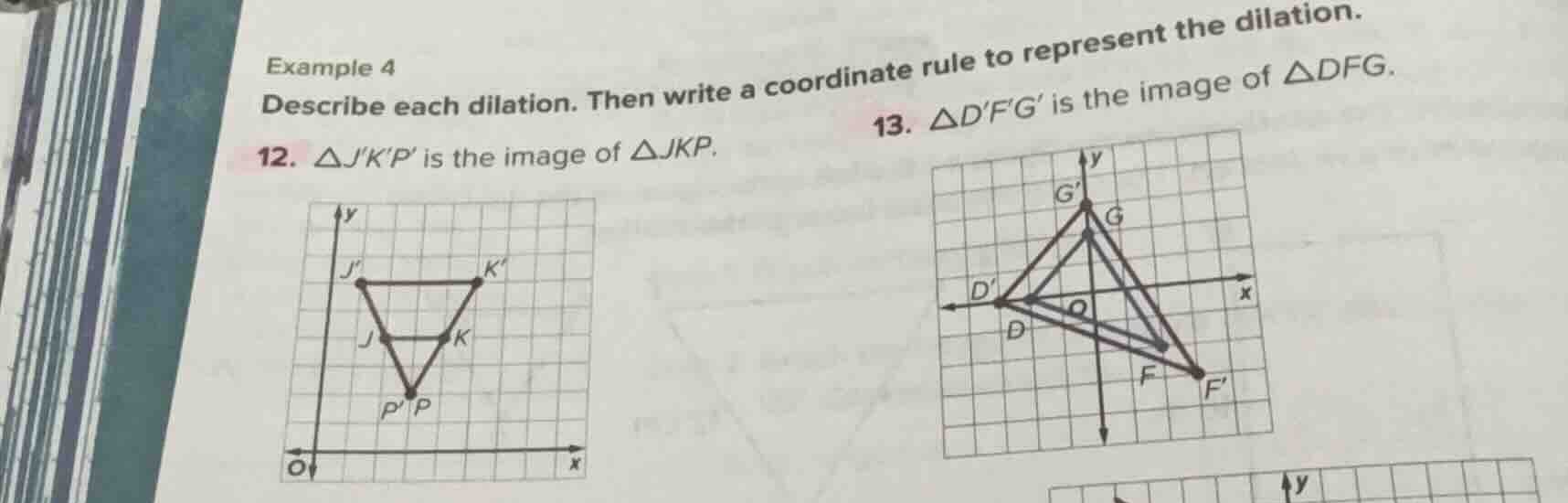 example 4 describe each dilation. then write a coordinate rule to repre…