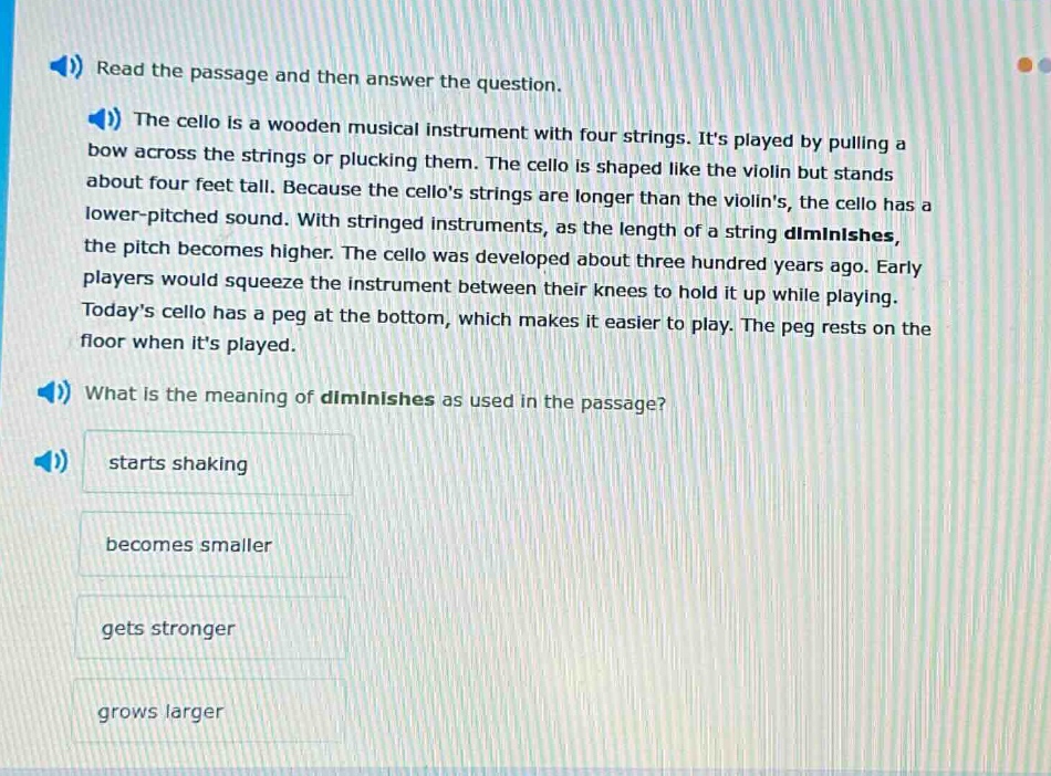 read the passage and then answer the question. the cello is a wooden mu…