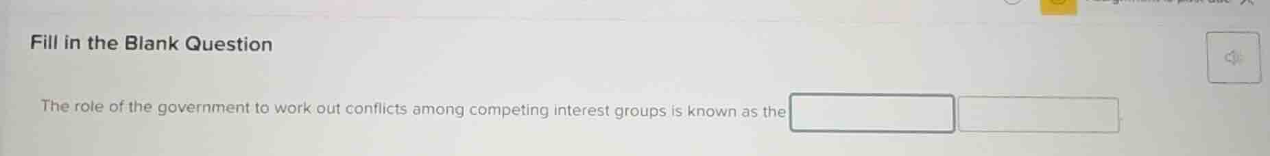 fill in the blank question the role of the government to work out confl…