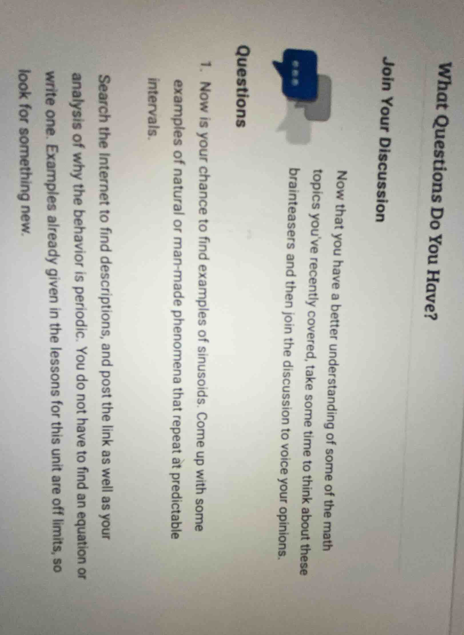 what questions do you have? join your discussion now that you have a be…