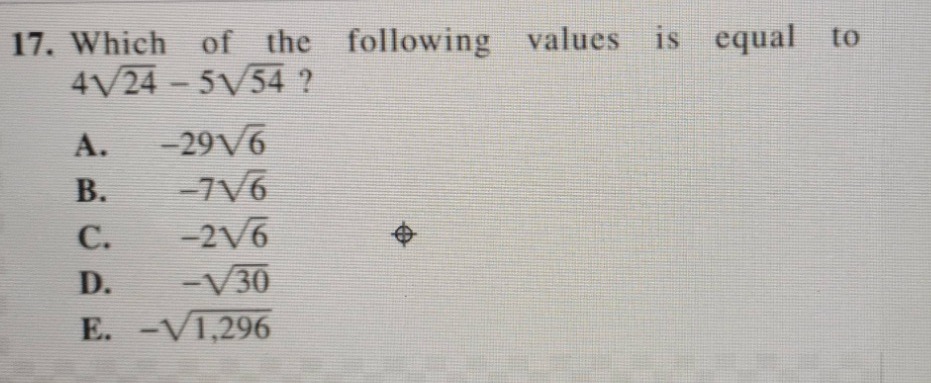 17. which of the following values is equal to $4sqrt{24} - 5sqrt{54}$? …