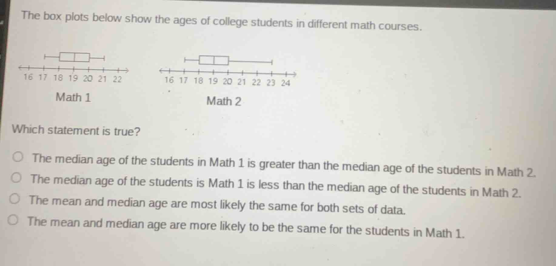 the box plots below show the ages of college students in different math…