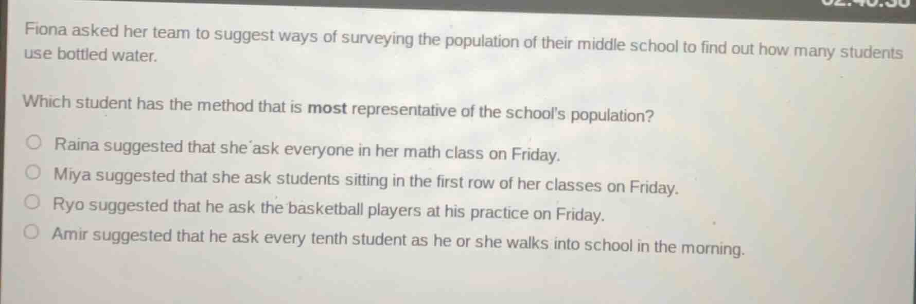 fiona asked her team to suggest ways of surveying the population of the…