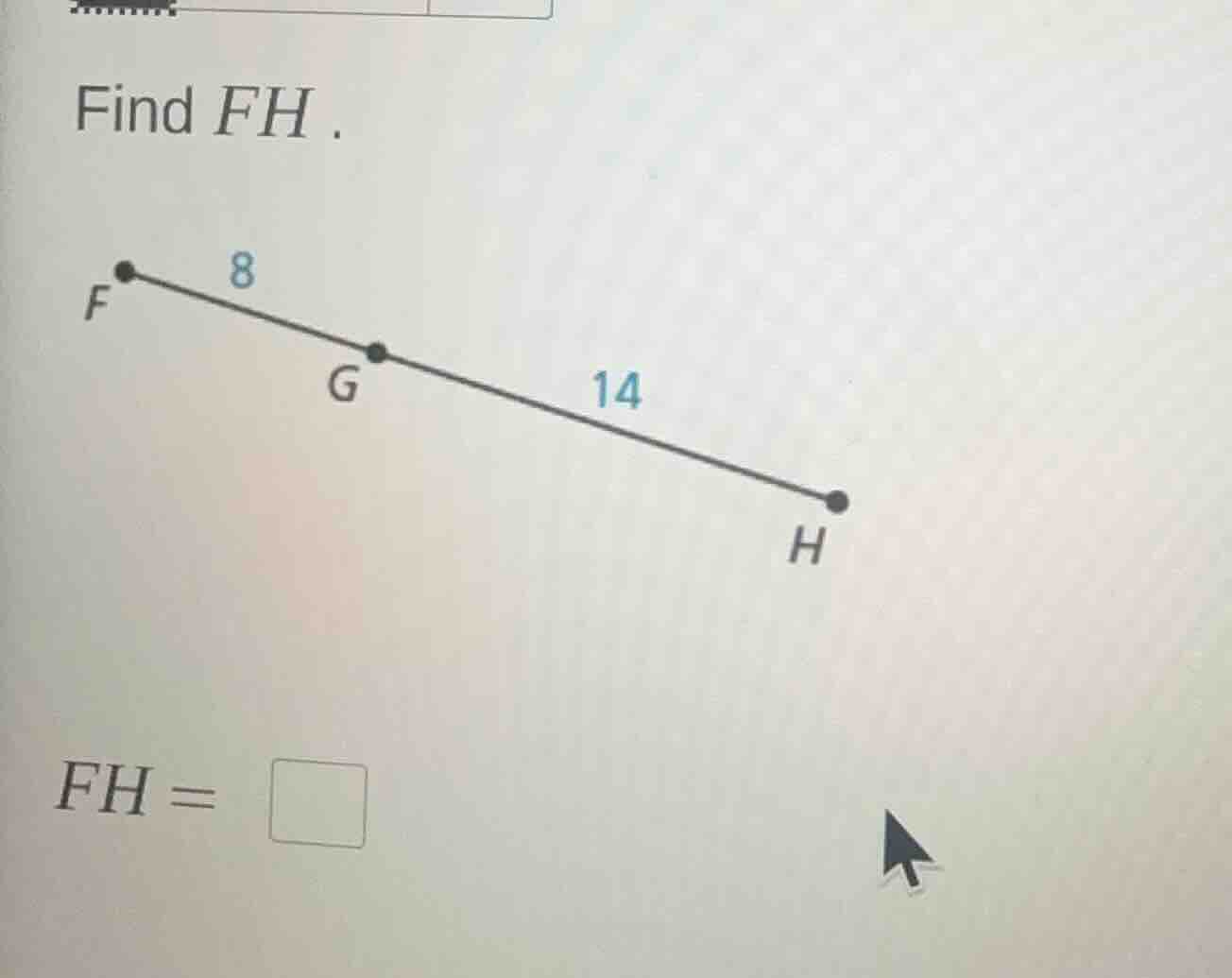find fh. f----(8)----g----(14)----h fh = \\square