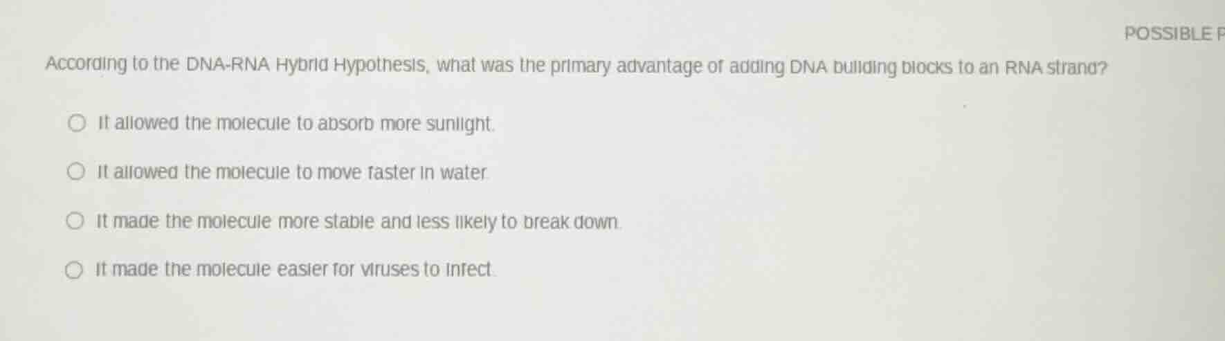 according to the dna-rna hybrid hypothesis, what was the primary advant…