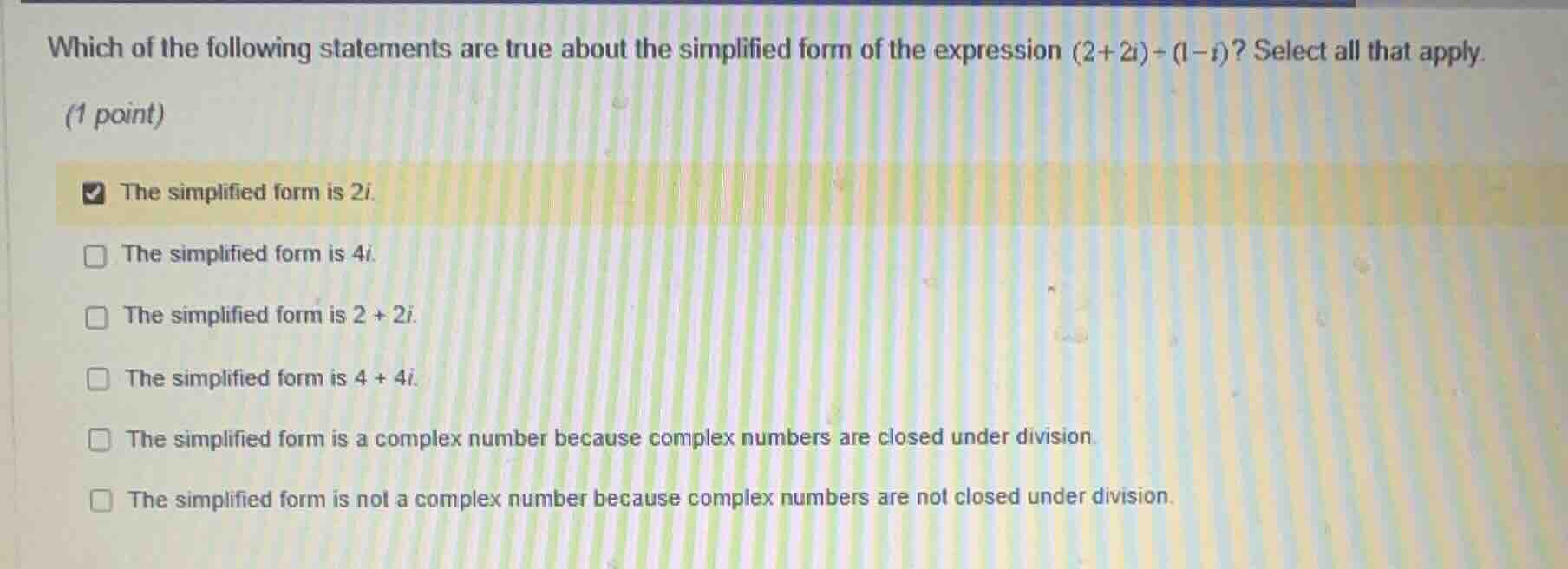 which of the following statements are true about the simplified form of…