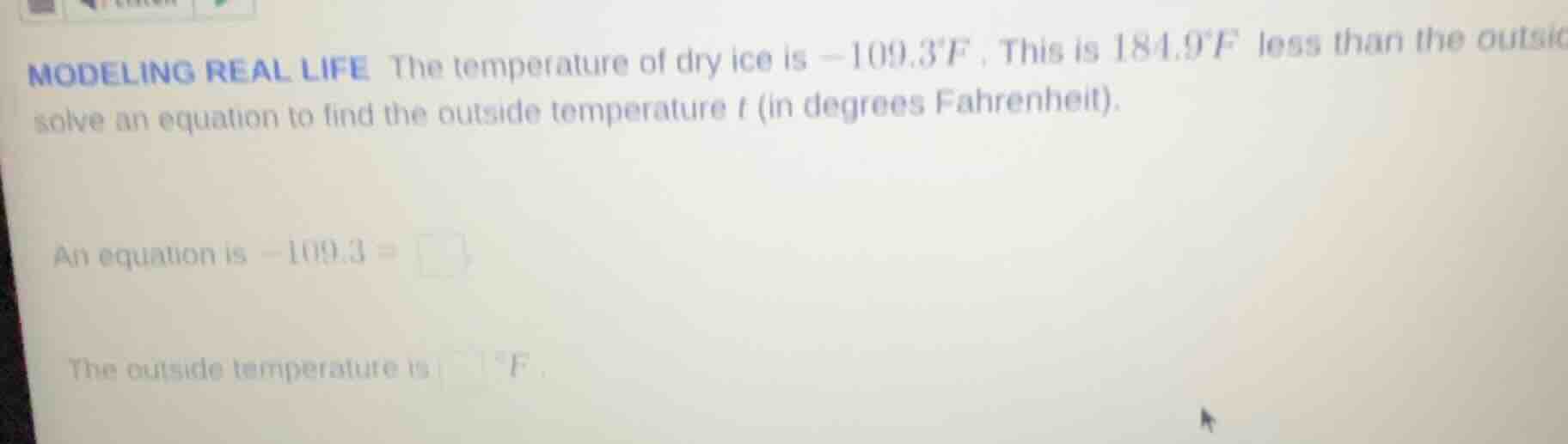 modeling real life the temperature of dry ice is $-109.3^{circ}\text{f}…