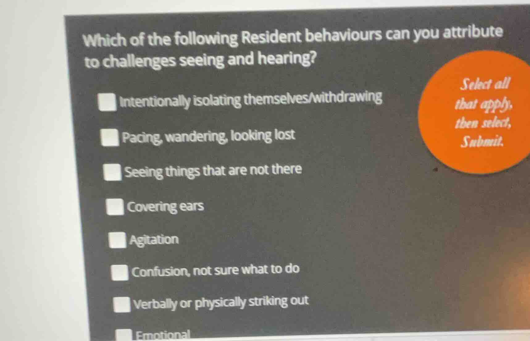 which of the following resident behaviours can you attribute to challen…