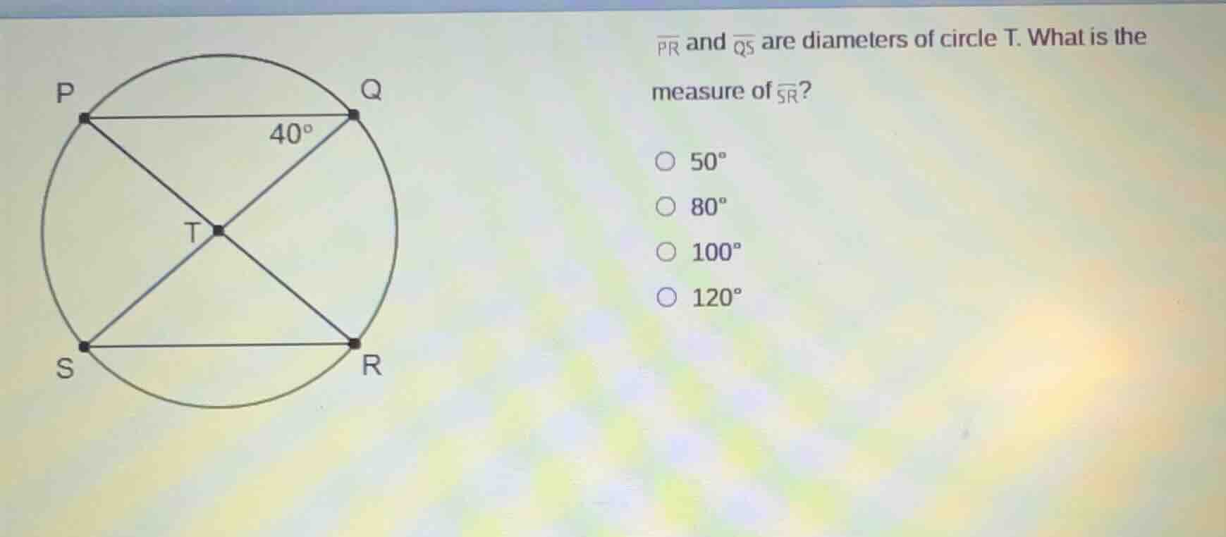 pr and qs are diameters of circle t. what is the measure of sr? 50° 80°…
