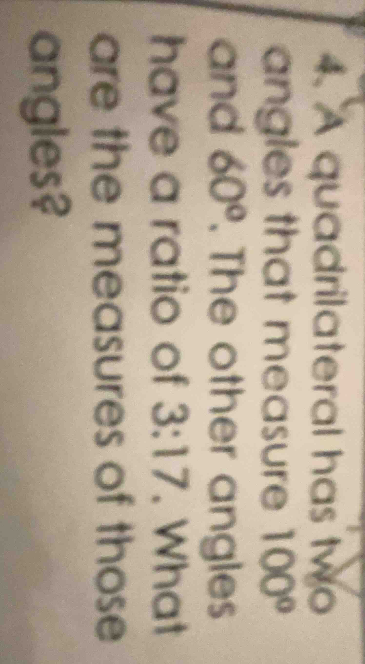 4. a quadrilateral has two angles that measure 100° and 60°. the other …