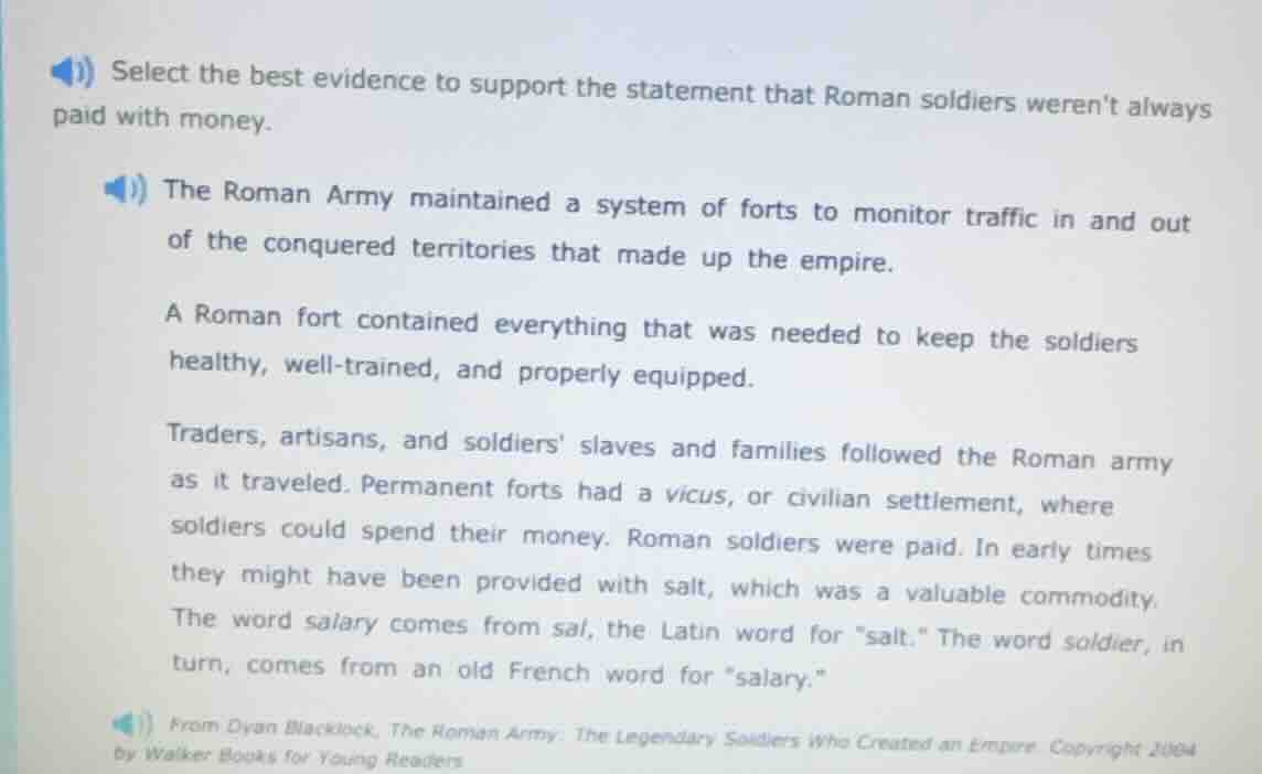 select the best evidence to support the statement that roman soldiers w…