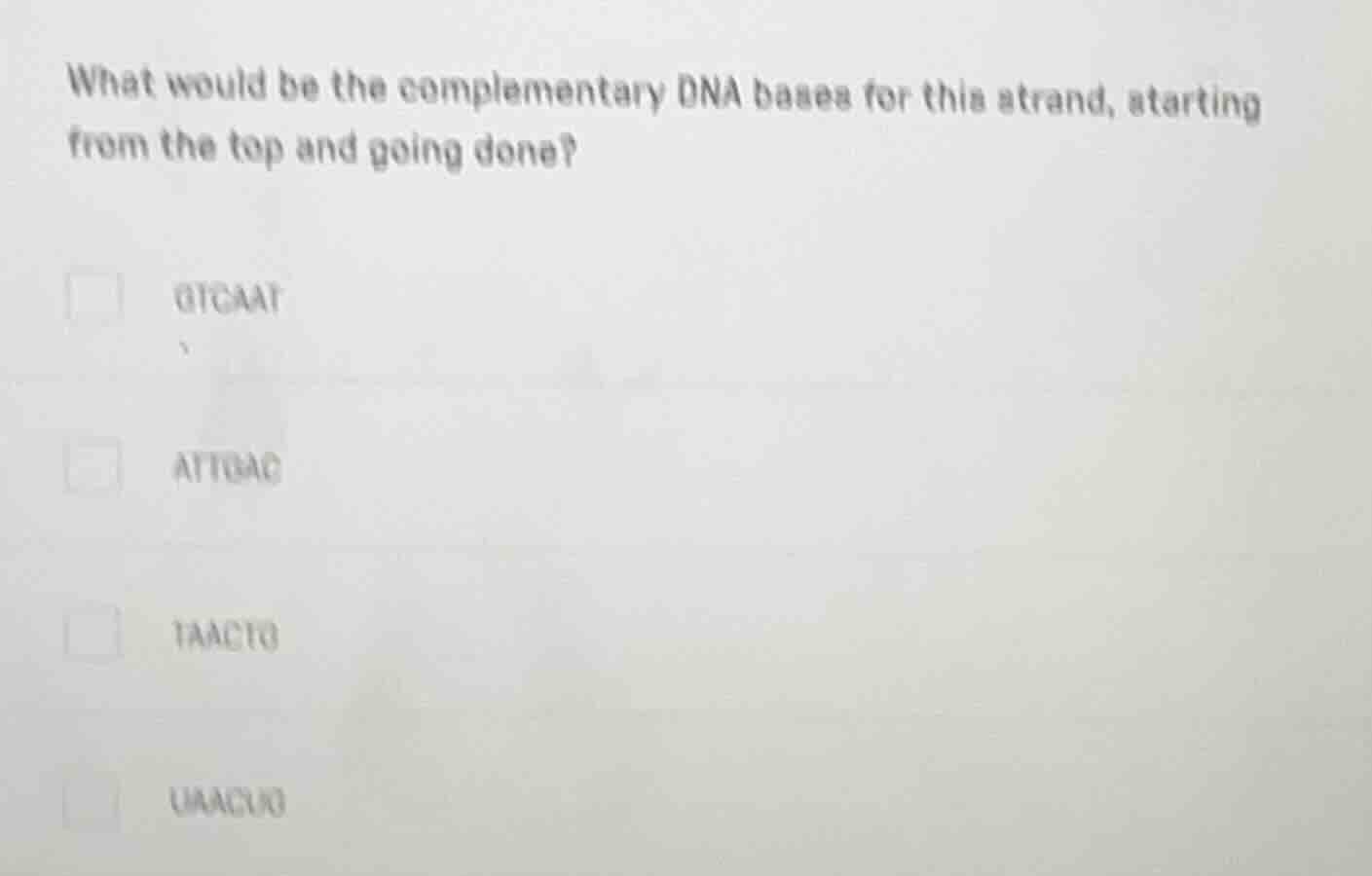 what would be the complementary dna bases for this strand, starting fro…
