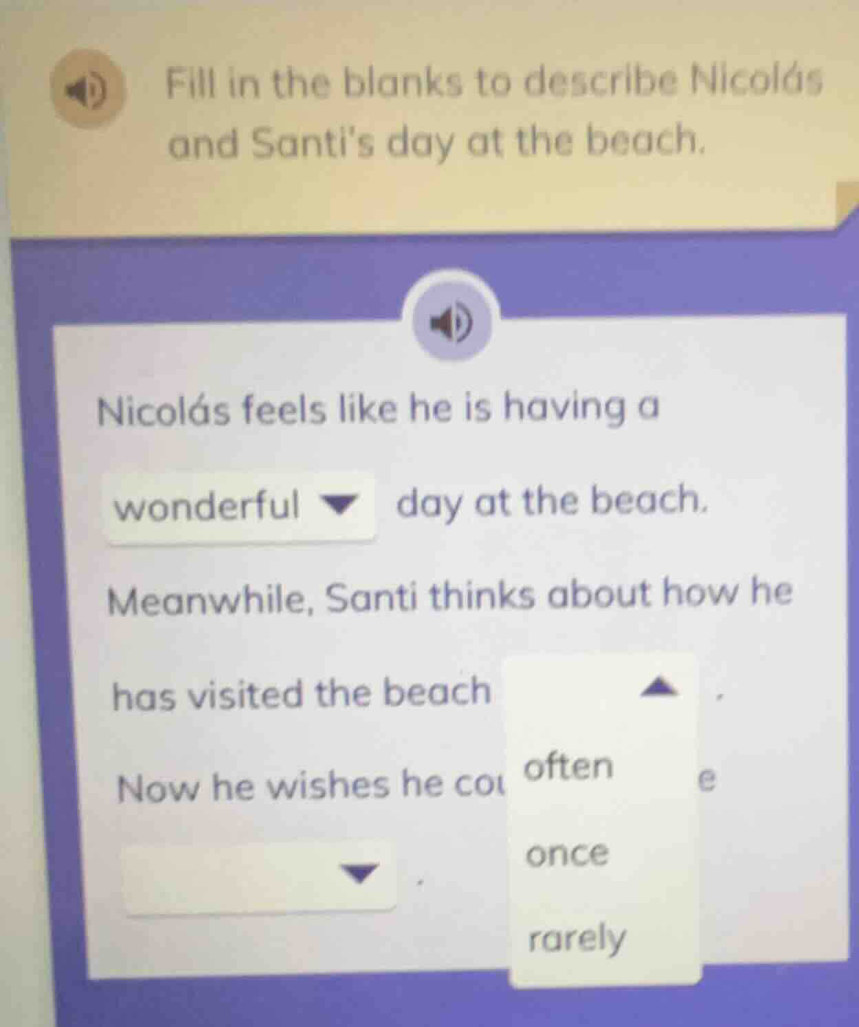 fill in the blanks to describe nicolás and santis day at the beach. nic…