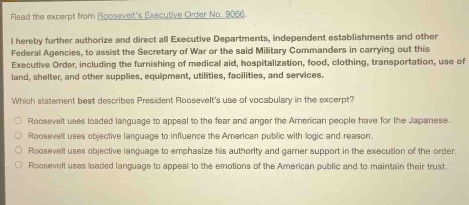 read the excerpt from roosevelt’s executive order no. 9066. i hereby fu…