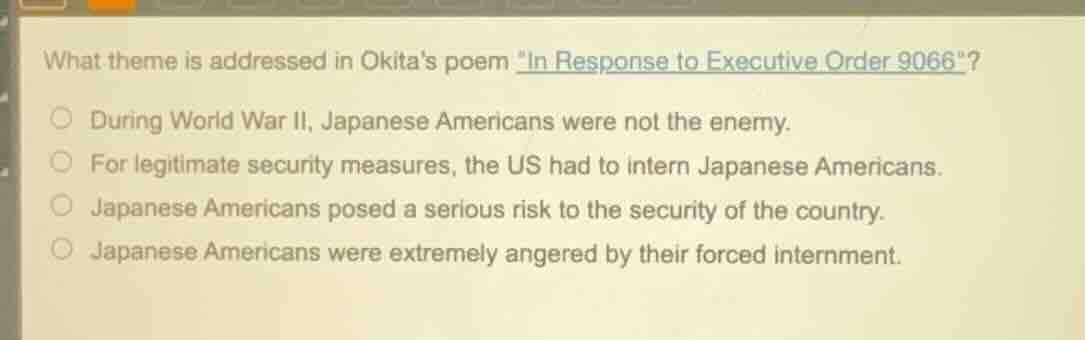 what theme is addressed in okitas poem \in response to executive order …
