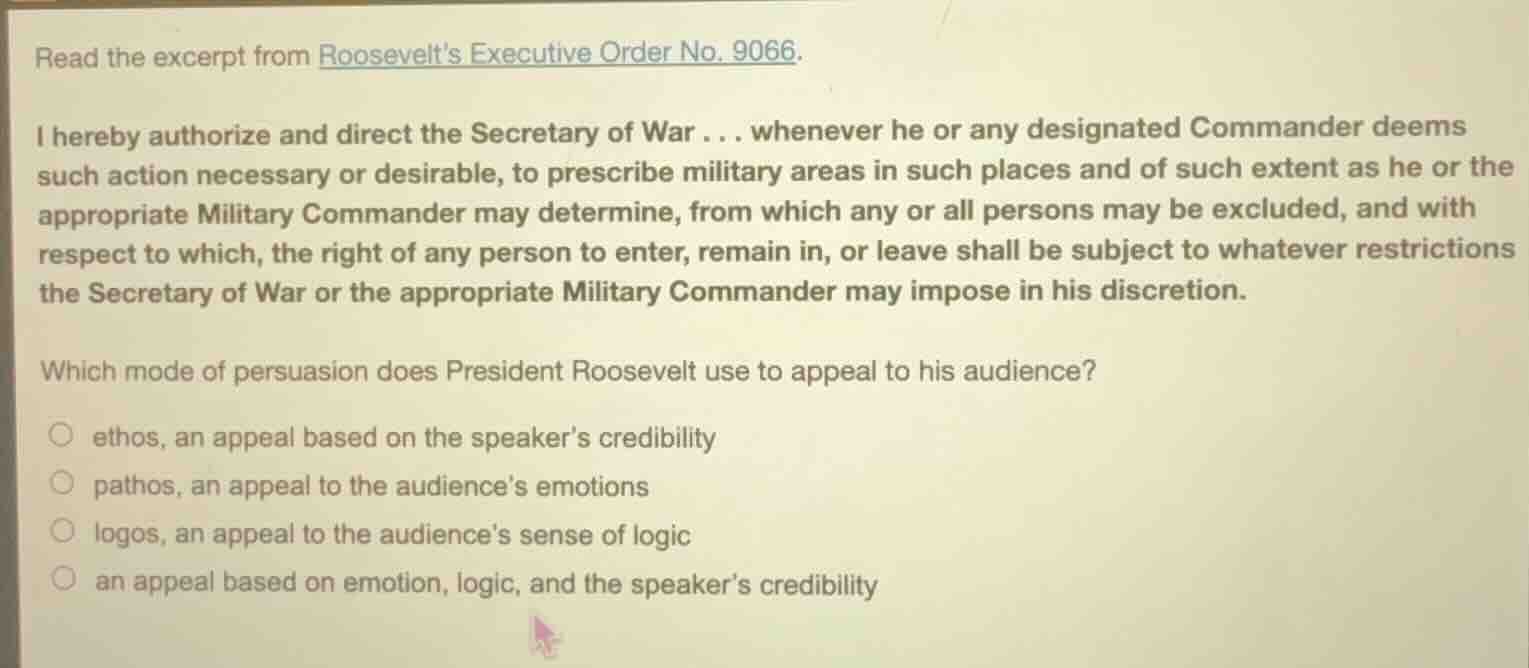 read the excerpt from roosevelts executive order no. 9066. i hereby aut…