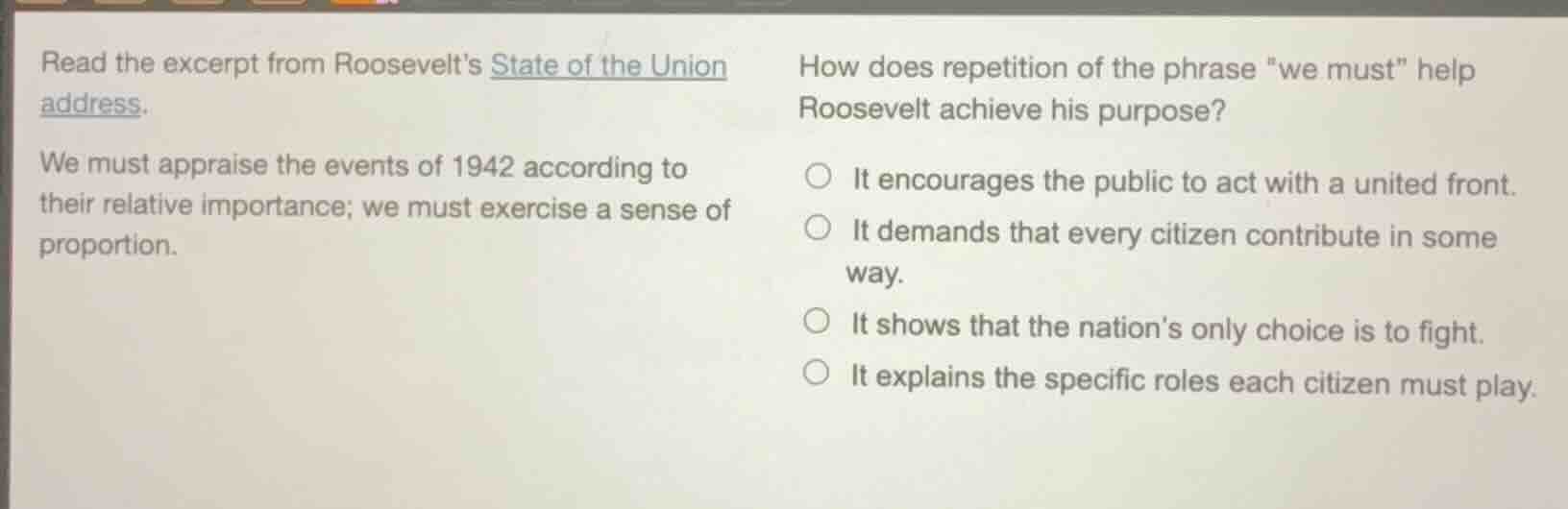 read the excerpt from roosevelts state of the union address. we must ap…