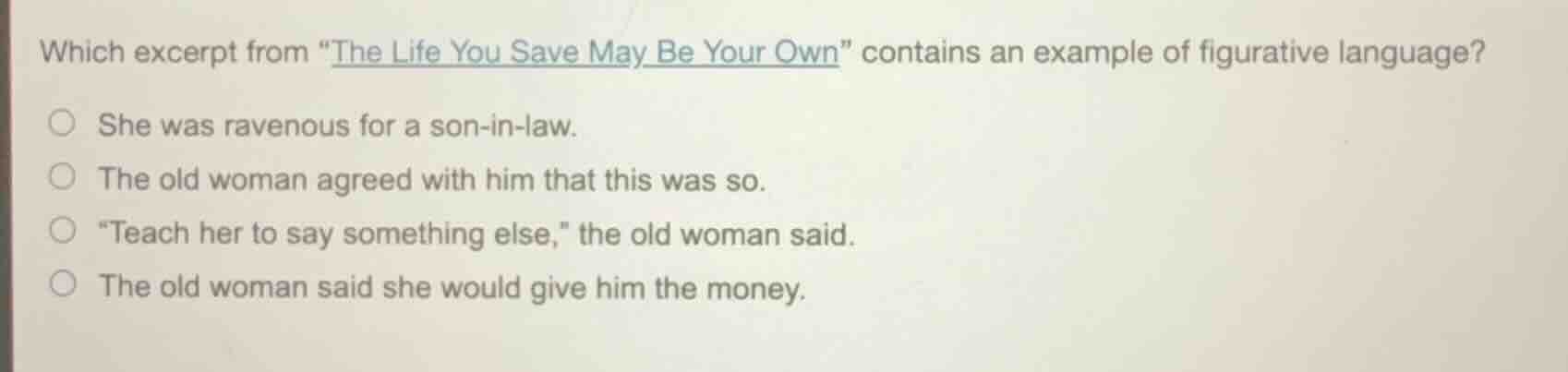 which excerpt from \the life you save may be your own\ contains an exam…