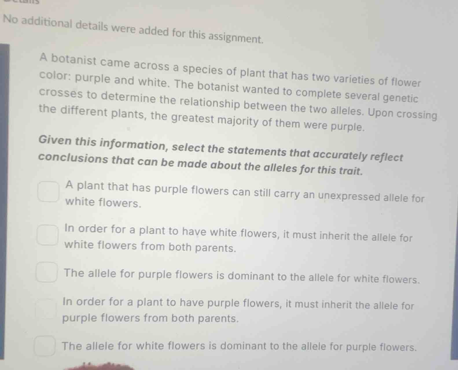 no additional details were added for this assignment. a botanist came a…