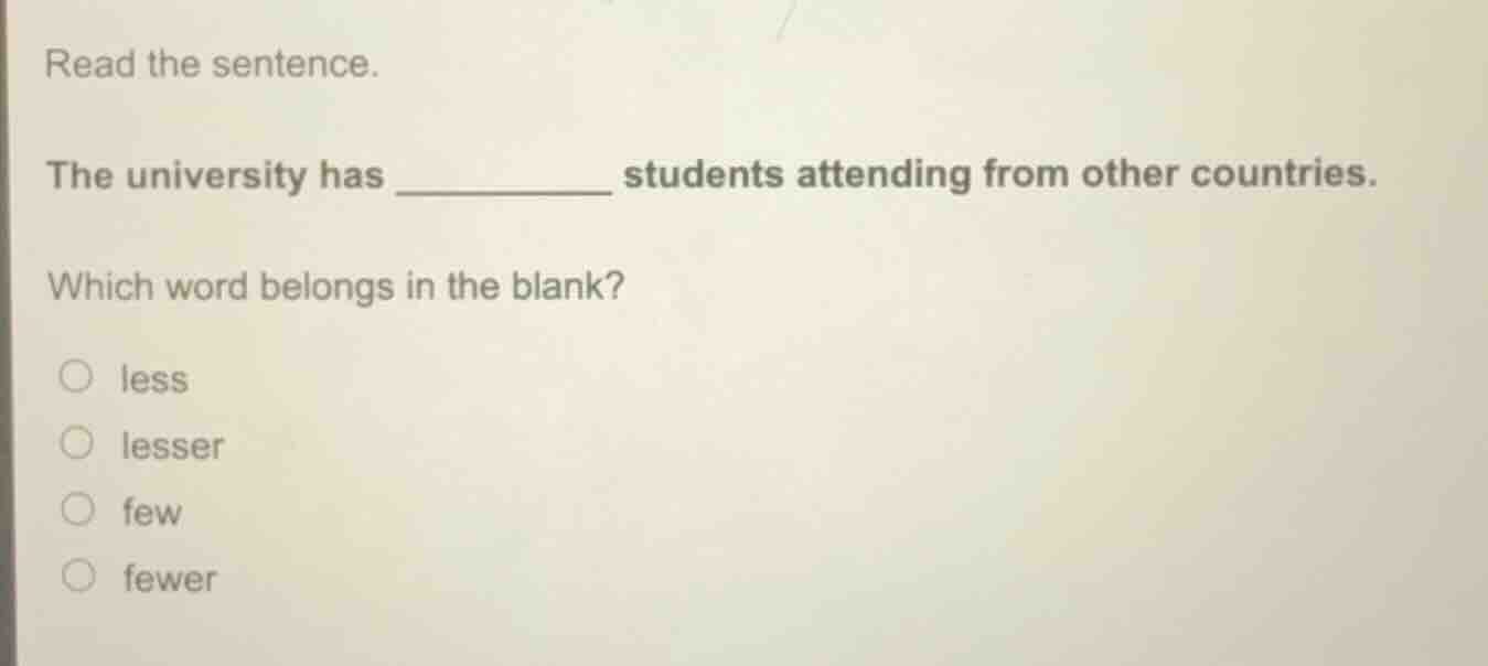 read the sentence. the university has ________ students attending from …