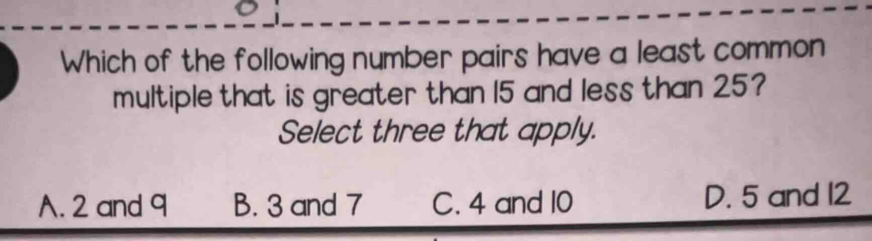 which of the following number pairs have a least common multiple that i…