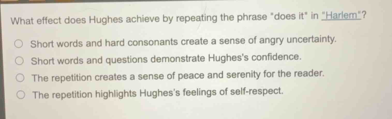 what effect does hughes achieve by repeating the phrase \does it\ in \h…