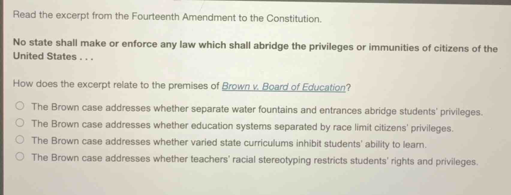 read the excerpt from the fourteenth amendment to the constitution. no …
