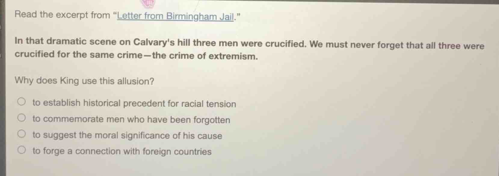 read the excerpt from \letter from birmingham jail.\ in that dramatic s…