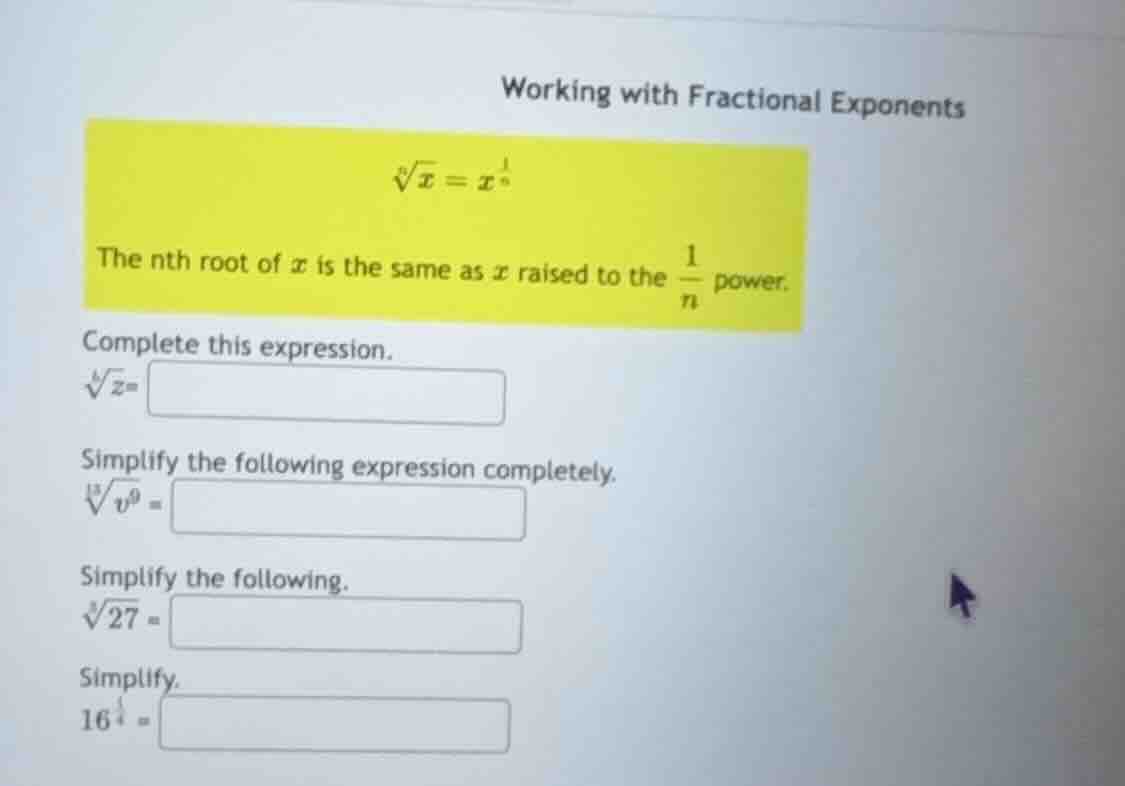 working with fractional exponents \\(\\sqrtn{x} = x^{\\frac{1}{n}}\\) t…