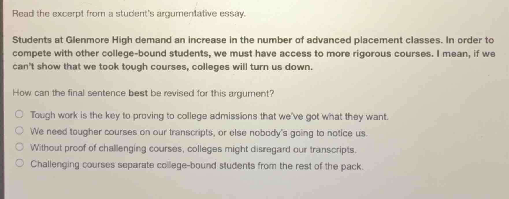 read the excerpt from a students argumentative essay. students at glenm…