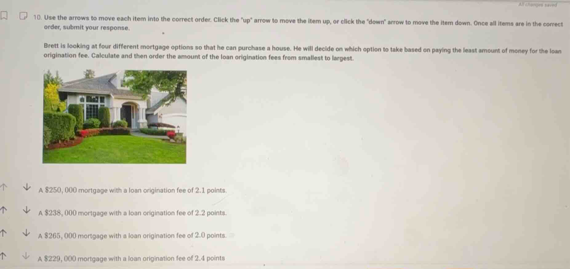 10. use the arrows to move each item into the correct order. click the …