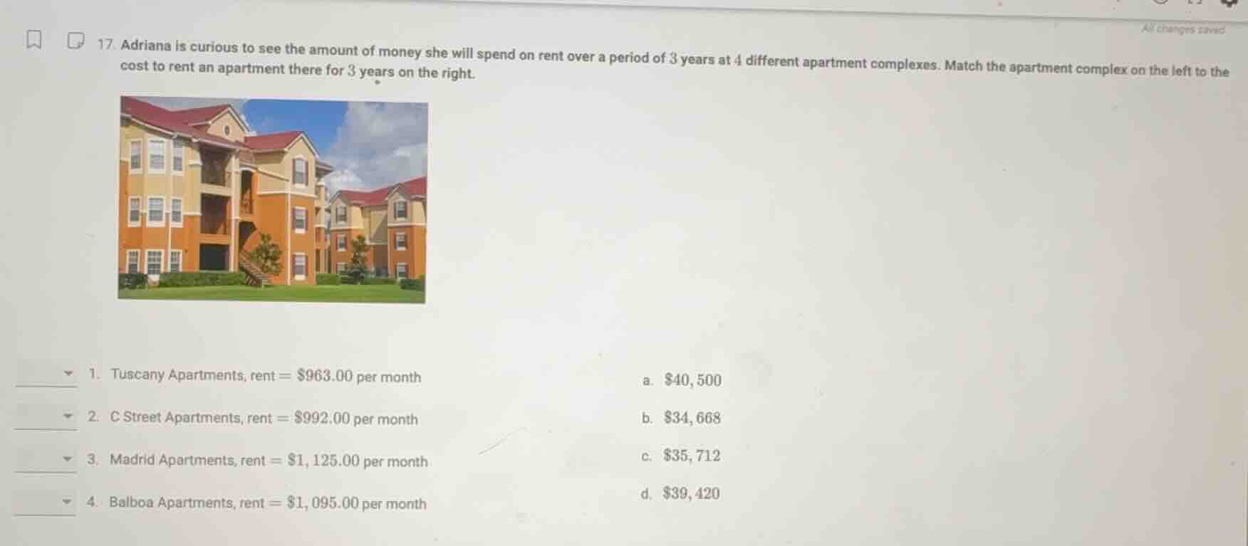17. adriana is curious to see the amount of money she will spend on ren…