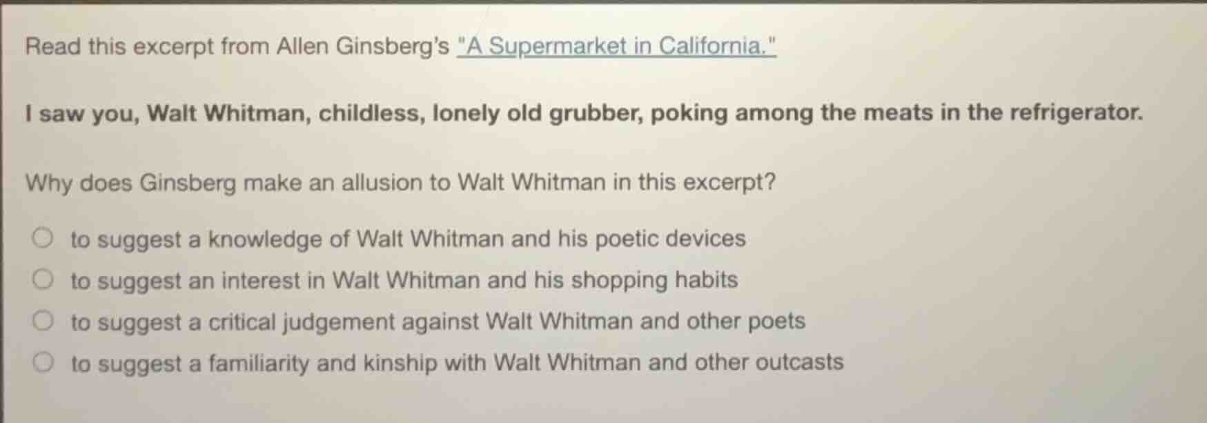 read this excerpt from allen ginsbergs \a supermarket in california.\ i…