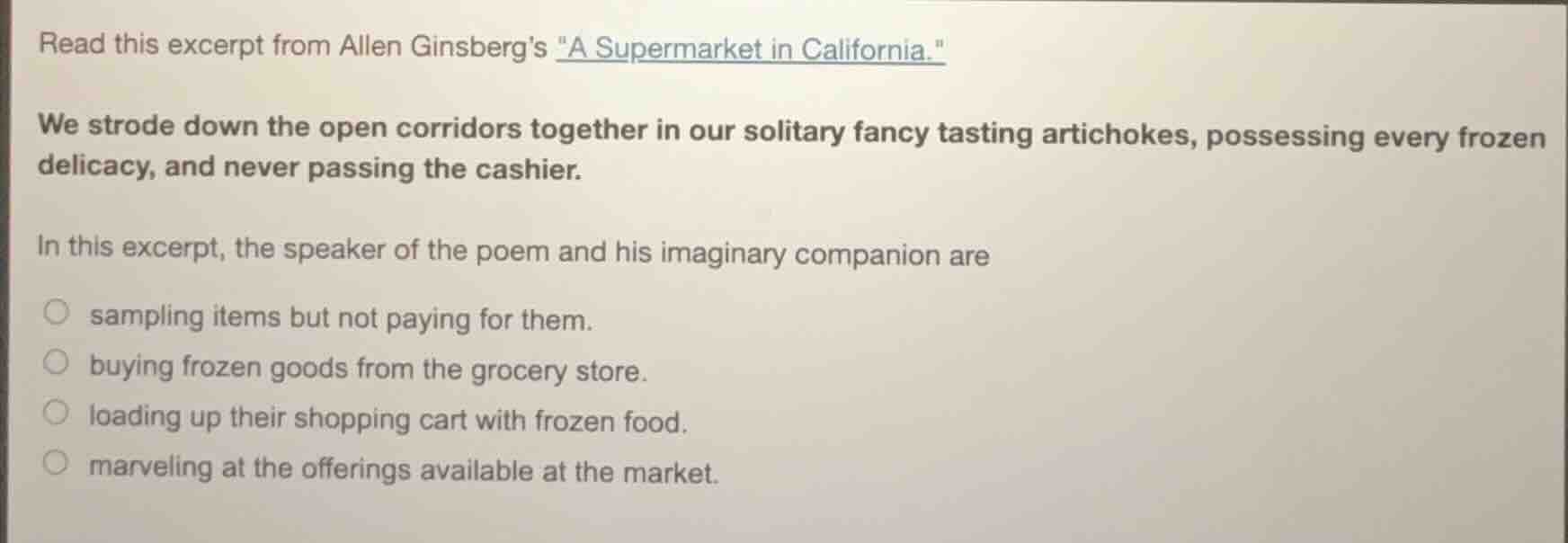 read this excerpt from allen ginsbergs \a supermarket in california.\ w…