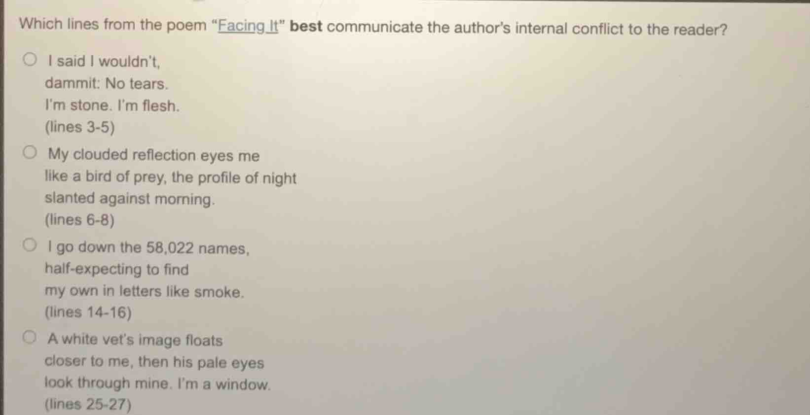 which lines from the poem \facing it\ best communicate the author’s int…