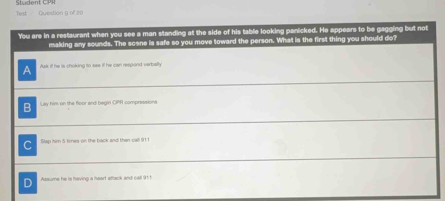 student cpr test / question 9 of 20 you are in a restaurant when you se…