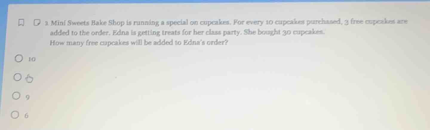 3 mini sweets bake shop is running a special on cupcakes. for every 10 …