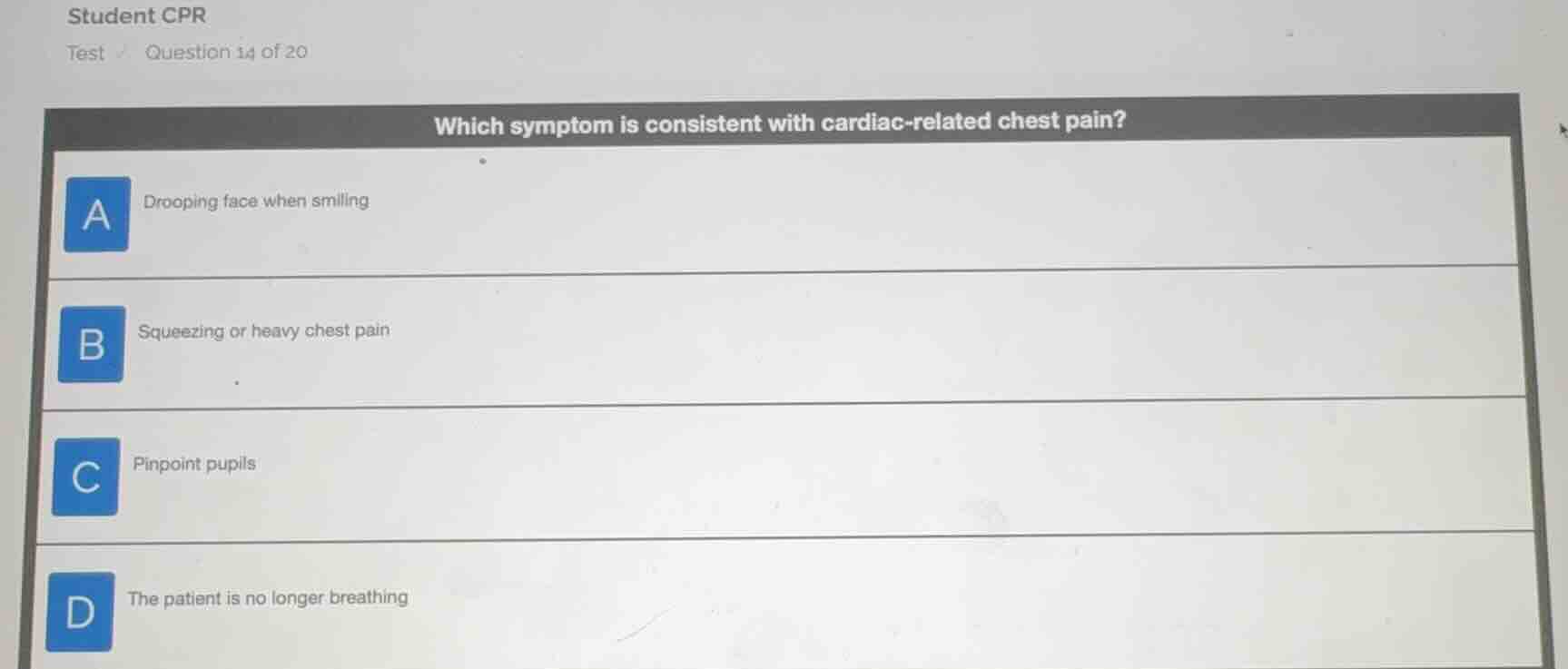 student cpr test question 14 of 20 which symptom is consistent with car…