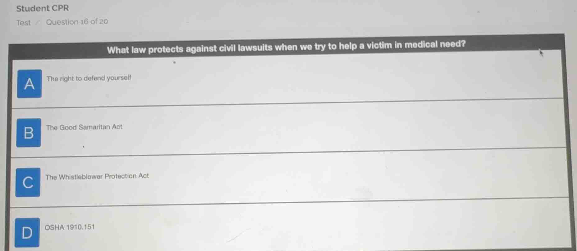 student cpr test / question 16 of 20 what law protects against civil la…