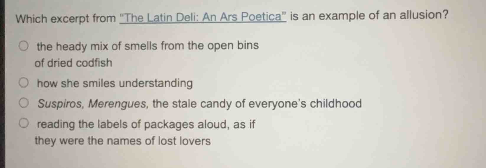 which excerpt from \the latin deli: an ars poetica\ is an example of an…