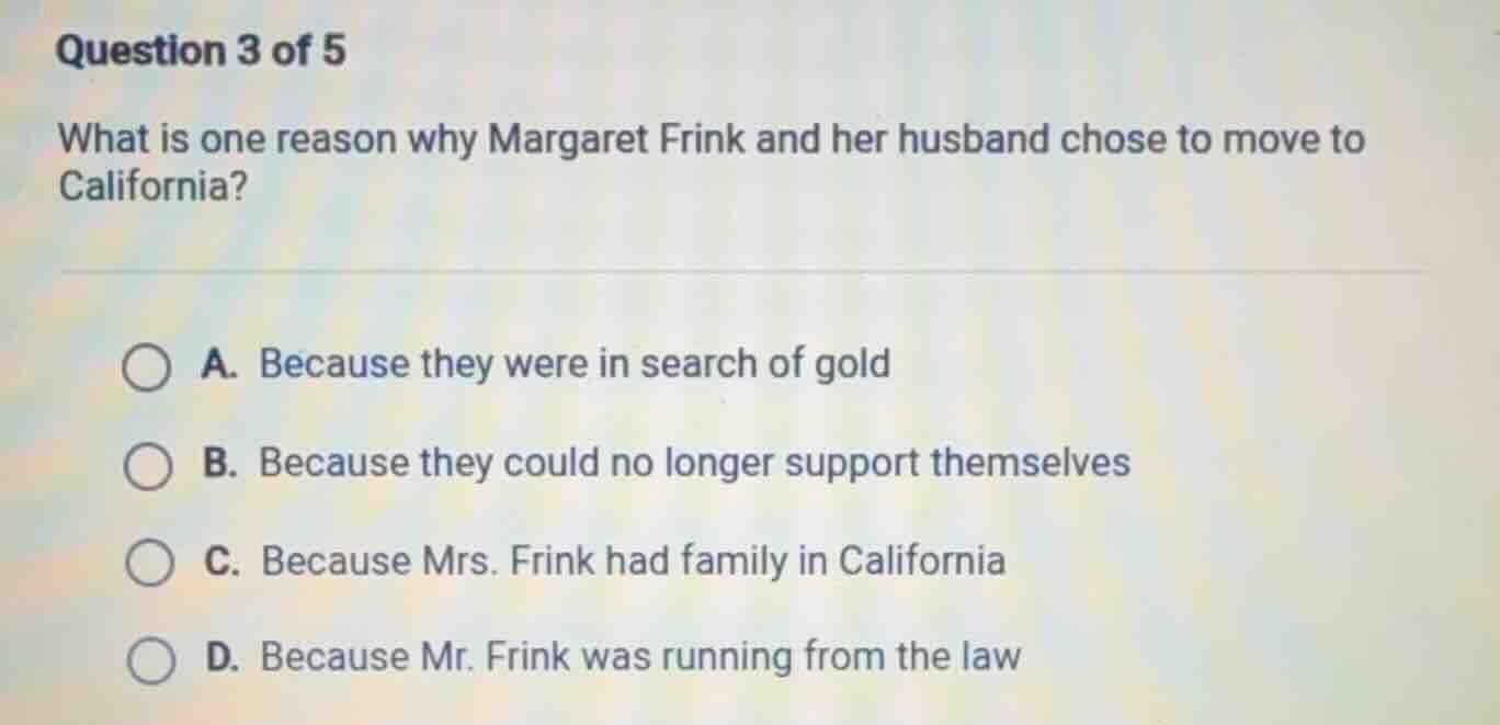question 3 of 5 what is one reason why margaret frink and her husband c…